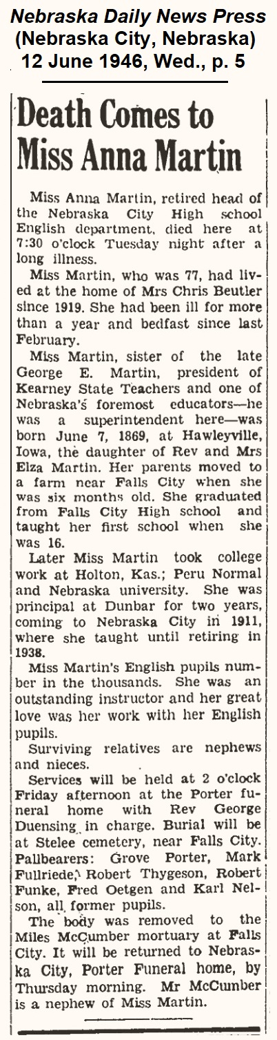 Obituary from Nebraska Daily News Press of 12 June 1946, headed 'Death Comes to Miss Anna Martin.'