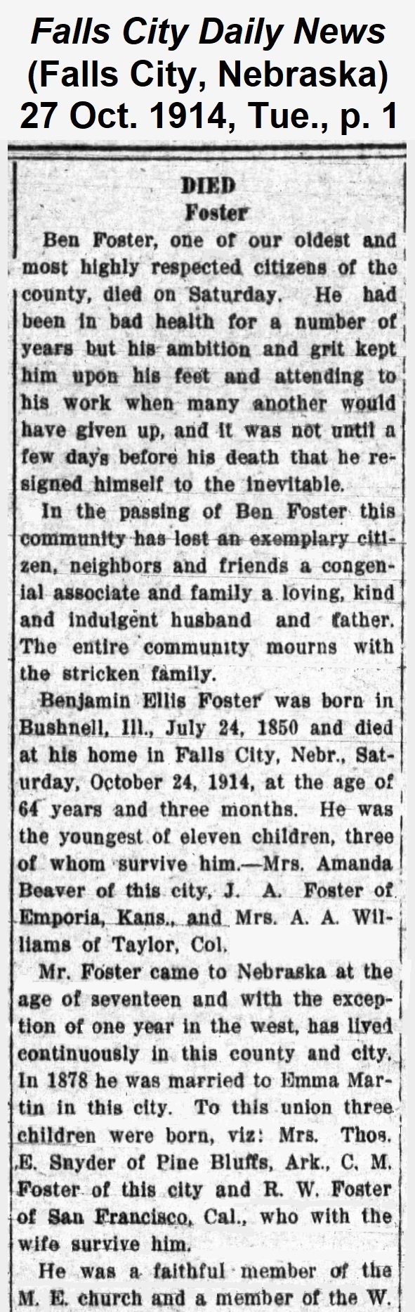 First part of obituary of Ben Foster from
                The Falls City Daily News of 27 October 1914.