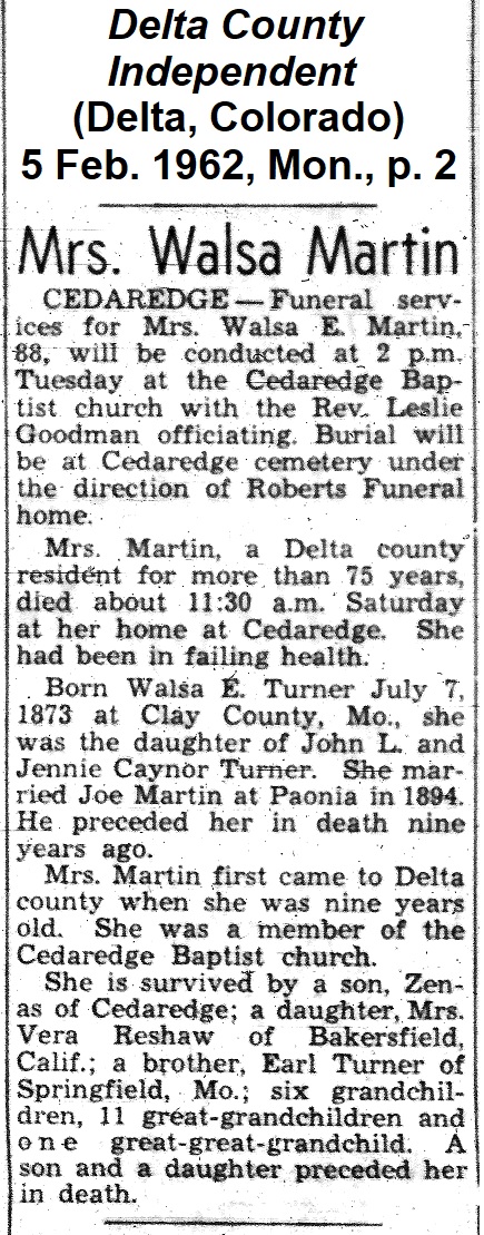 obiturary from the Delta County
                Independent of 5 February 1962, headed 'Mrs Walsa Martin.'