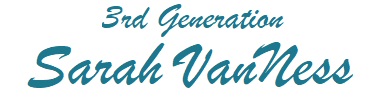 3rd Generation - Sarah VanNess