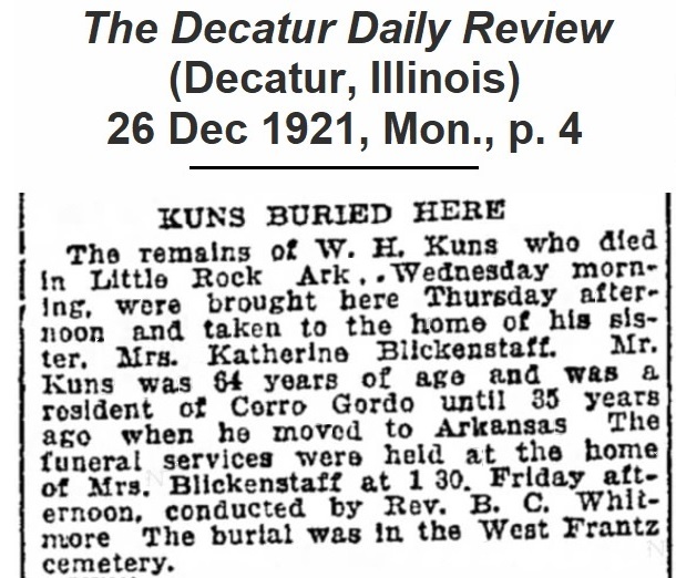 W. H. Kuns obituary from The 
              Decatur Daily Review of 26 December 1921.