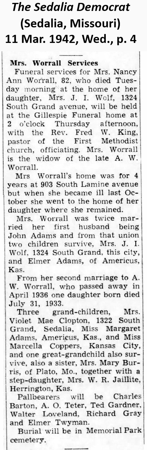 Obituary of Nancy Worrall from The Sedalia Democrat of
 					   11 March 1942.