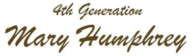 4th Generation - Mary Humphrey