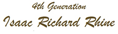 4th Generation - Isaac Richard Rhine