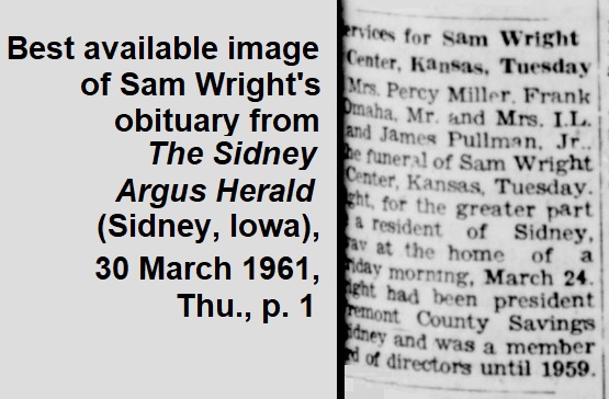 Image
                of partly legible obituary for Sam Wright from the Sidney Argus Herald
                of 30 March 1961